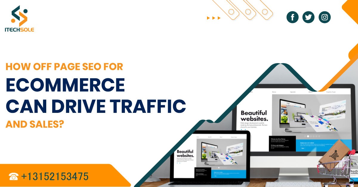 How Off Page SEO for Ecommerce Can Drive Traffic and Sales?